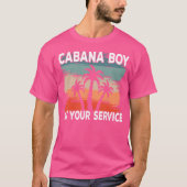Cabana Boy At Your Service Black Tシャツ (正面)