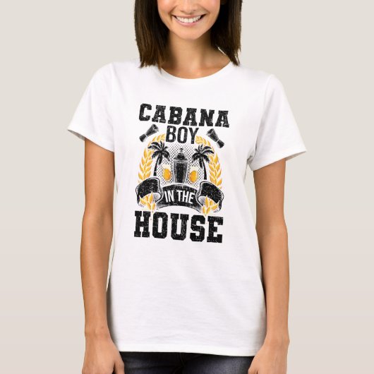 Cabana Boy In The House Bartending Bartender Tシャツ (正面)