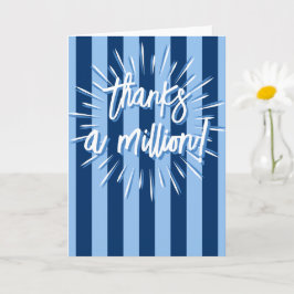 Cabana Stripes "Thanks a Million" Burst in Blue カード