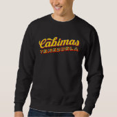 Cabimas Venezuela スウェットシャツ (正面)