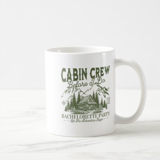 Cabin Crew Before I Do Camp Bach Bachelorette Part コーヒーマグカップ (右)