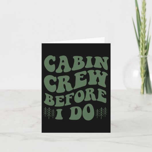 Cabin Crew Before I Do Mountain Bride Camping And  カード (正面)