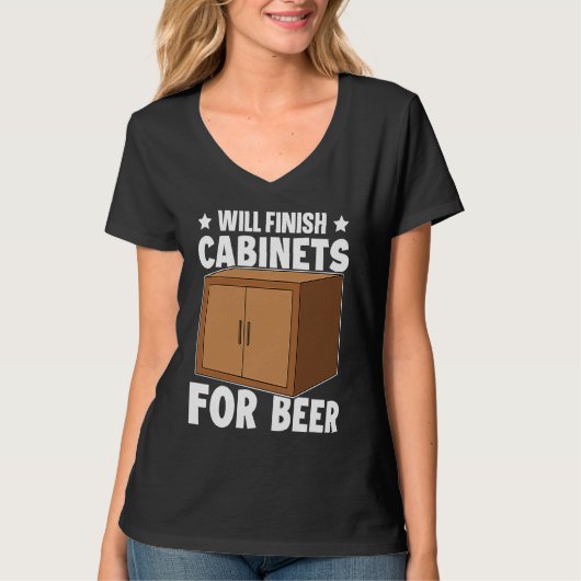 Cabinetry Will Finish Cabinets For Beer Tシャツ (正面)