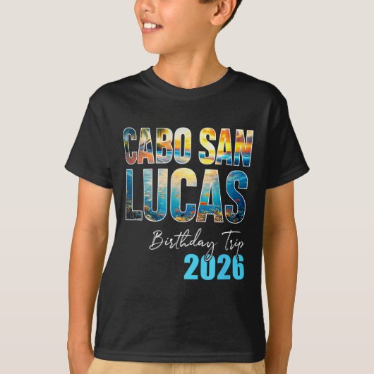 Cabo San Lucas Birthday Trip 2026 Vacation Party C Tシャツ (正面)