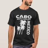 Cabo San Lucas Mexico Tシャツ (正面)