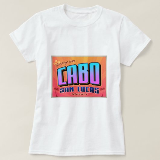 CABO SAN LUCAS Tシャツ (デザイン正面)
