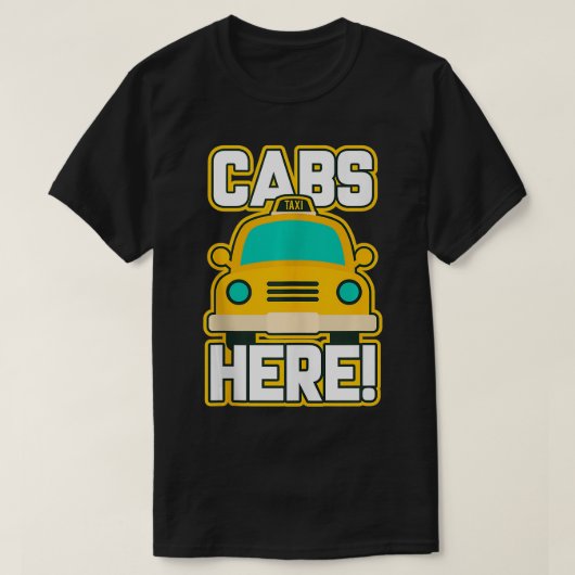 Cabs Are Here Pauly Cabs Gives for New Jersey GTL Tシャツ (デザイン正面)