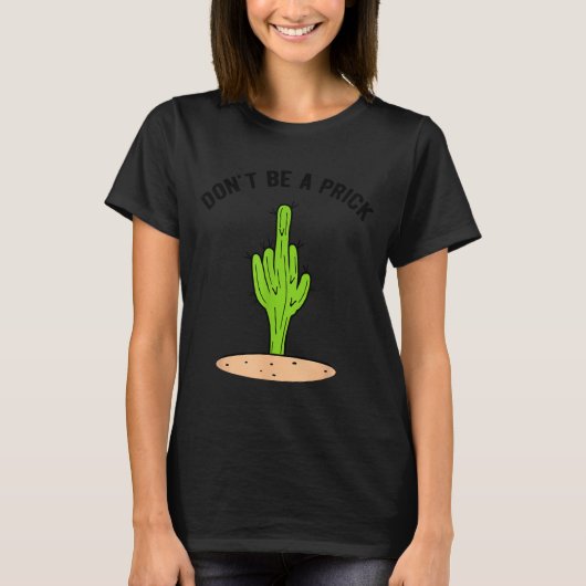Cactus Don't Be A Tシャツ (正面)