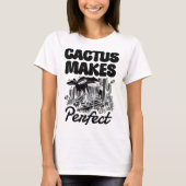 Cactus Makes Perfect Disc Golf Adventure  Tシャツ (正面)