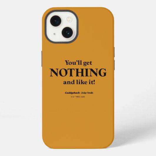 Caddyshack | 何も与えない、それが私のやり方です! iPhoneケース (裏面)