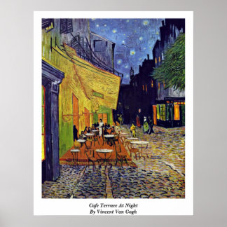 Cafe Terrace At Night By Vincent Van Gogh ポスター