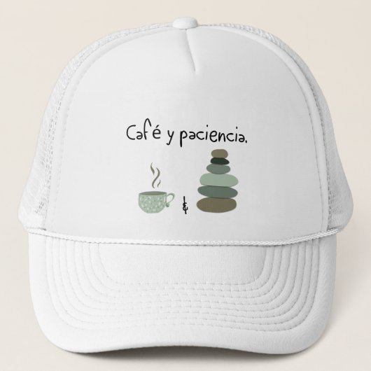 Café y Paciencia - Coffee and Patience キャップ (正面)