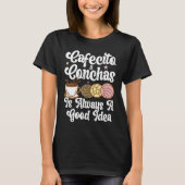 Cafecito Cafe Conchas Cute Spanish Pun Coffee Tシャツ (正面)