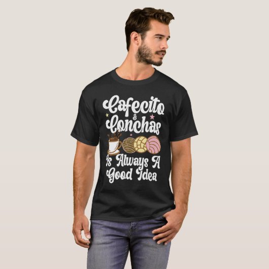 Cafecito Cafe Conchas Cute Spanish Pun Coffee Tシャツ (正面フル)