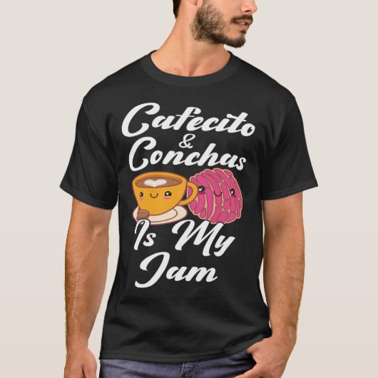 Cafecito & Conchas Is My Jam Cute Spanish Pun Coff Tシャツ (正面)