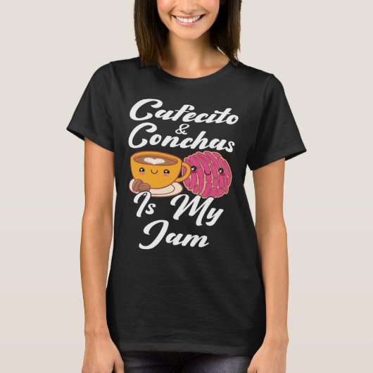 Cafecito & Conchas Is My Jam Cute Spanish Pun Coff Tシャツ (正面)