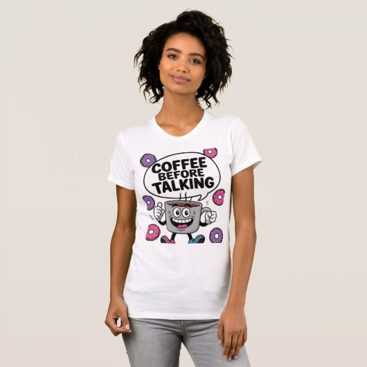 Caffee before talking funny Mug character shirt Tシャツ (正面フル)