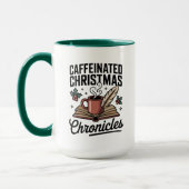Caffeinated Christmas Chronicles Mug Holiday Fun マグカップ (左)