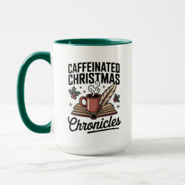 Caffeinated Christmas Chronicles Mug Holiday Fun マグカップ