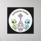 Caffeinated Cosmos Cute Funny Alien Coffee キャンバスプリント (正面)
