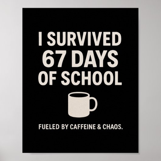 Caffeine And Chaos Funny Teacher Student 6-7 Meme  ポスター (正面)