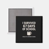 Caffeine And Chaos Funny Teacher Student 6-7 Meme マグネット (正面/裏面)