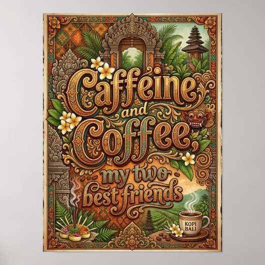 caffeine and coffee my two bestfriends ポスター (正面)
