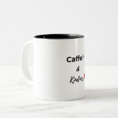 Caffeine and kindness coffee lover ツートーンマグカップ (正面左)