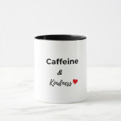 Caffeine and kindness coffee lover マグカップ (中央)