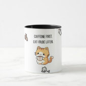Caffeine First, Cat-itude Later | Funny Cat Coffee マグカップ (中央)