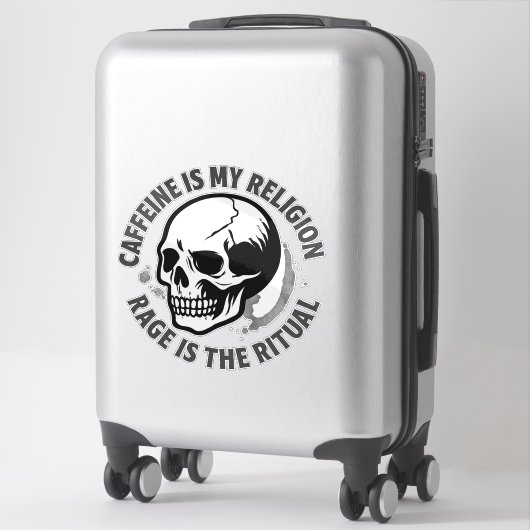 CAFFEINE IS MY RELIGION. RAGE IS THE RITUAL. シール (スーツケース)
