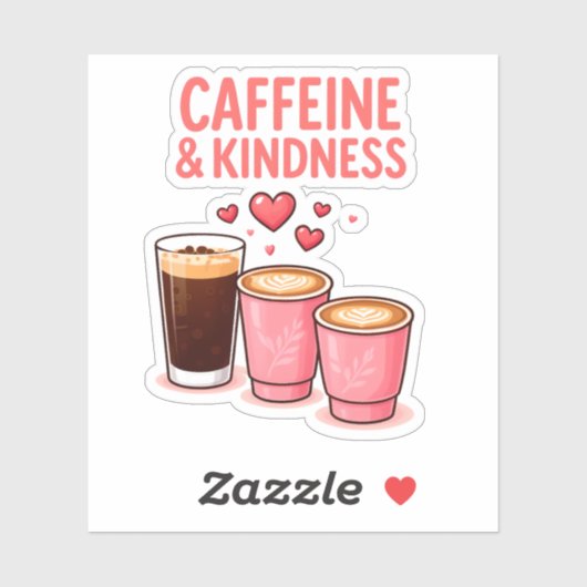 Caffeine & Kindness Sticker シール (シート)