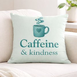 Caffeine & Kindness Teal Coffee Pale Mint クッション