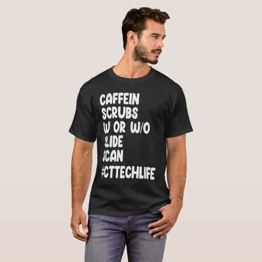 Caffeine Scrubs Scan CT Tech Life Cat Scan Tシャツ (正面フル)