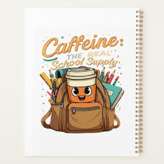 Caffeine – The Real School Supply – Funny Teacher  プランナー手帳 (裏面)