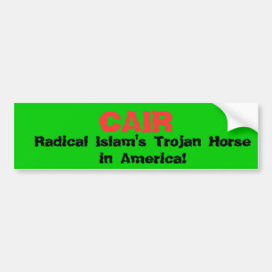 CAIRのアメリカの根本的なイスラム教のトロイの木馬! バンパーステッカー