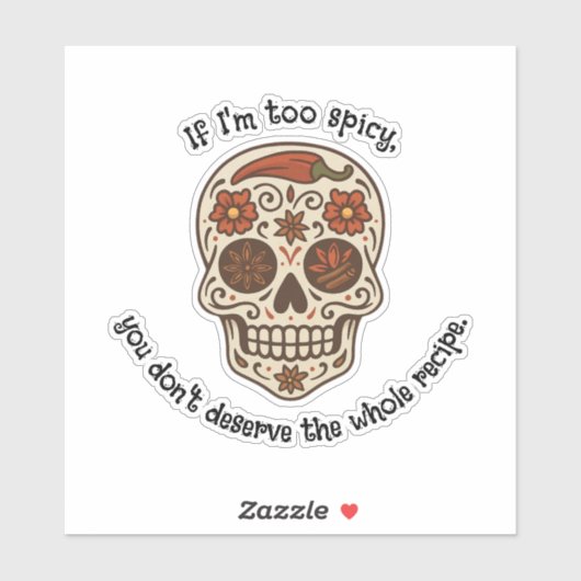 Calavera砂糖スカル私はスパイシーダイカットカーシール シール (シート)