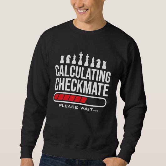 Calculating Checkmate Please Wait Kids Mens Funny スウェットシャツ (正面)
