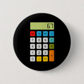 Calculator 67 Six Seven Funny Math Meme  缶バッジ (正面)