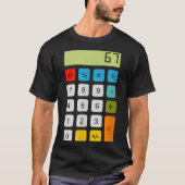 Calculator 67 Six Seven Funny Math Meme  Tシャツ (正面)