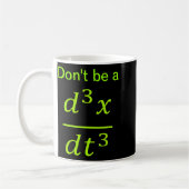 Calculus Physics Joke  コーヒーマグカップ (左)