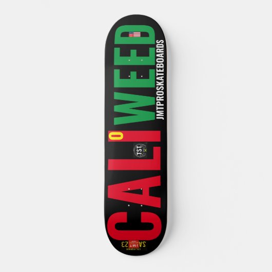 CALI WEED JMT スケートボード (正面)