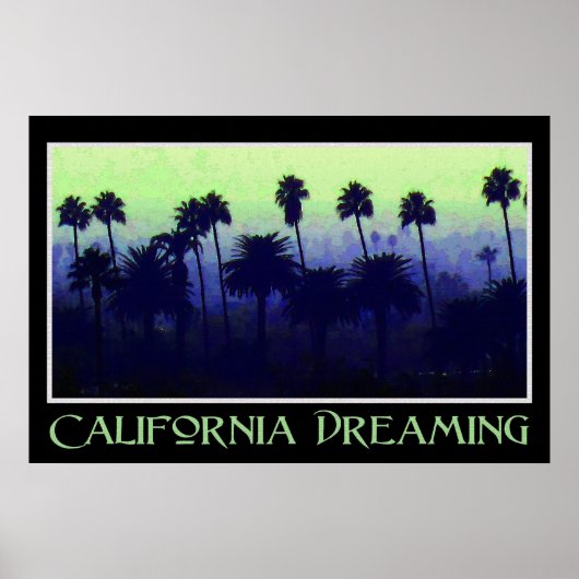 California Dreaming 36 x 24ポスター ポスター (正面)