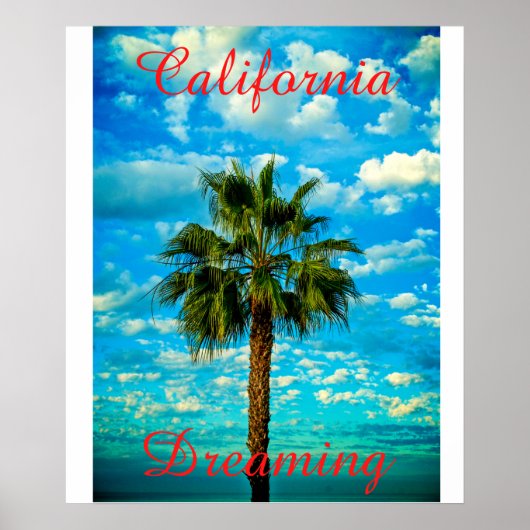 California Dreaming Poster ポスター (正面)