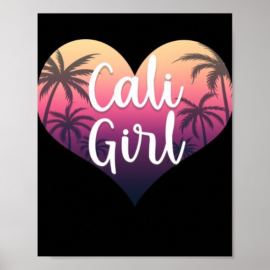 California Heart Palm Trees Summer Cali Girl ポスター (正面)