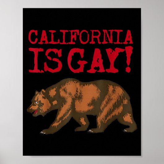 California Is Gay Funny Bear Saying Quote Lgbt Men ポスター (正面)