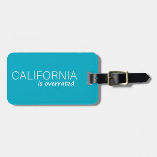 California is overrated ラゲッジタグ
