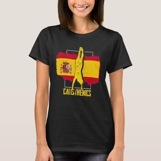 Calisthenics Athlete Spain Flag Fitness Street Wor Tシャツ (正面)