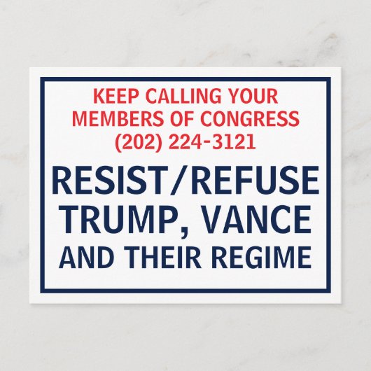 Call Congress Protest Resist Refuse Trump Vance ポストカード (正面)