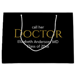 Call Her Doctor Grad's Name Black White Graduation ラージペーパーバッグ